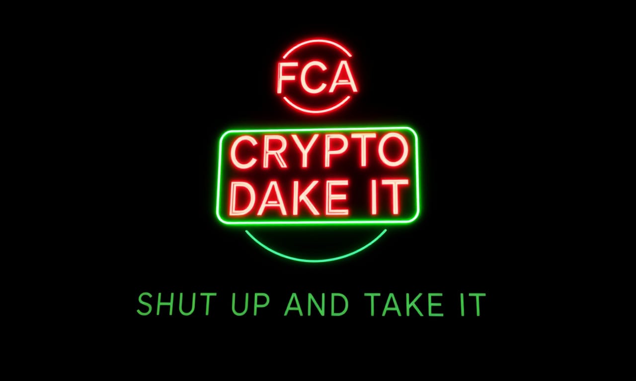 FCA's Crypto Clampdown: Your 'Consumer Duty' is to Shut Up and Take It